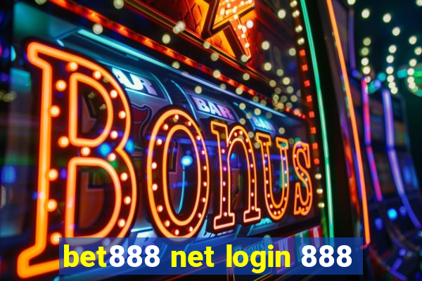 bet888 net login 888